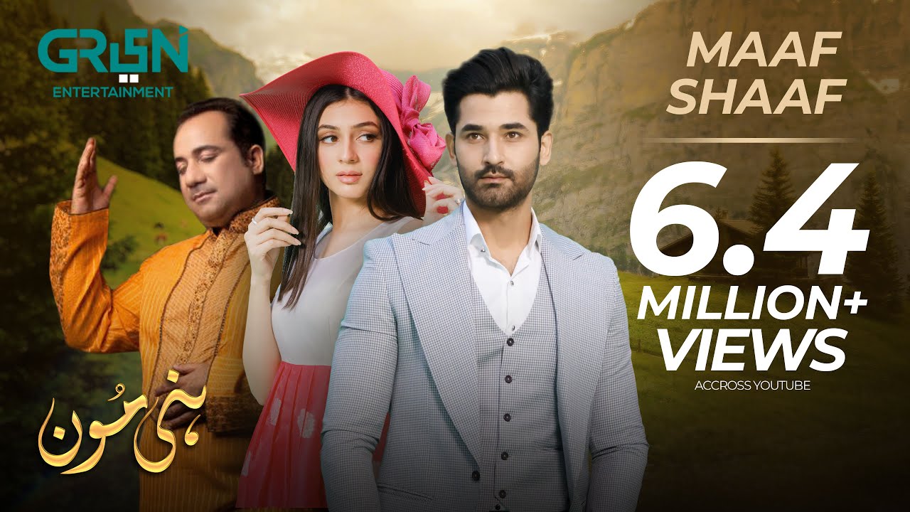 Maaf Shaaf OST | Honey Moon | Rahat Fateh Ali Khan 🎶