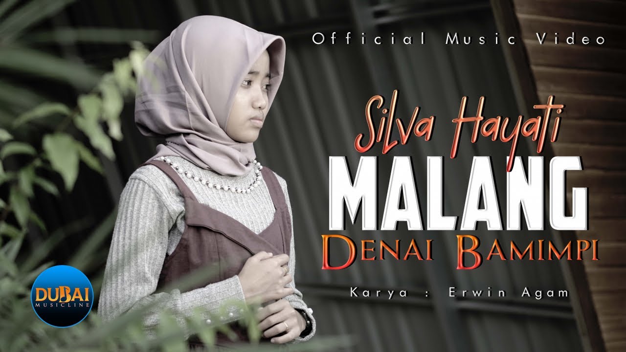 Silva Hayati - Malang Denai Bamimpi (Official MV) 🎶