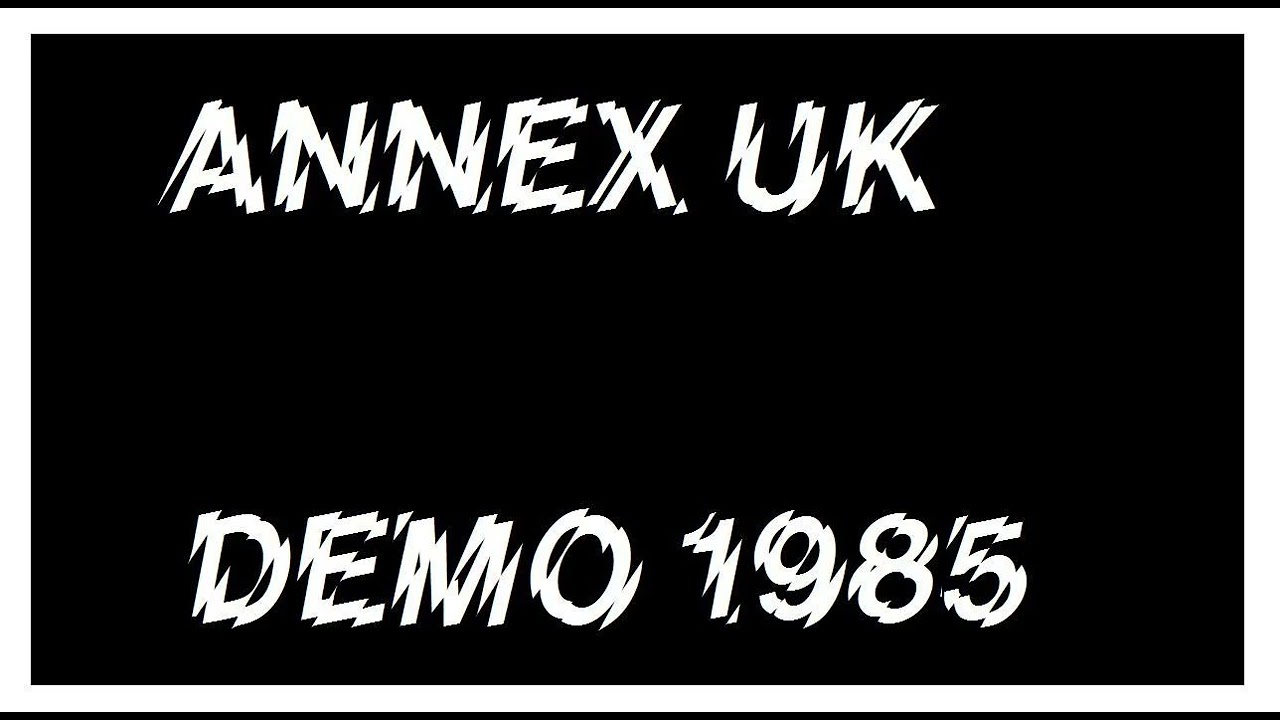 Annex UK - UK82 Punk Demo with 4 Tracks