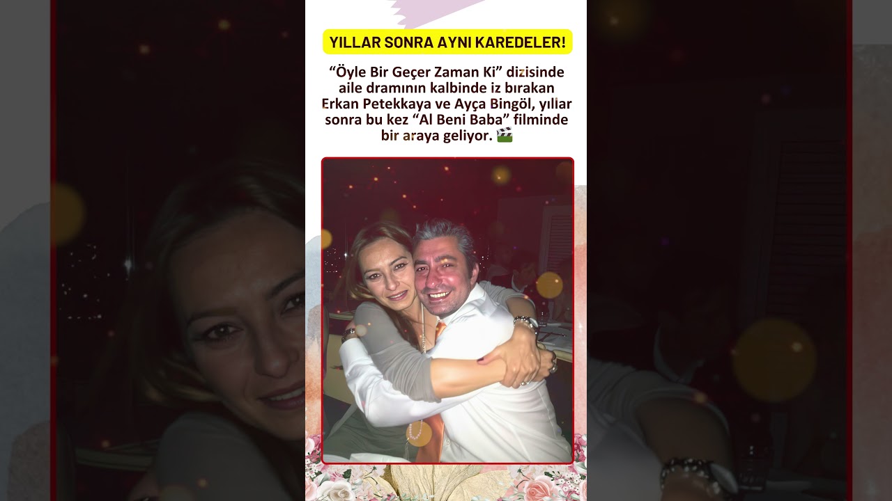 Erkan Petekkaya & Ayça Bingöl Reunite in 'Al Ben Beni Baba' 🎬