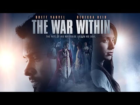 The War Within | Full Movie | Brett Varvel | Rebecca Reid