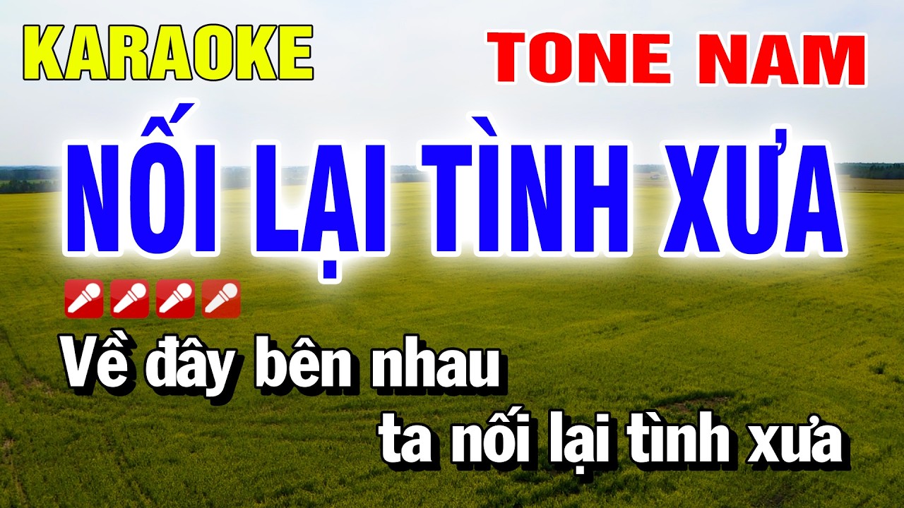 Nối Lại Tình Xưa Karaoke Tone Nam Nhạc Sống Dễ Hát | Nguyễn Linh