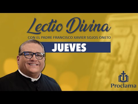 Lectio Divina de hoy jueves 30 de octubre