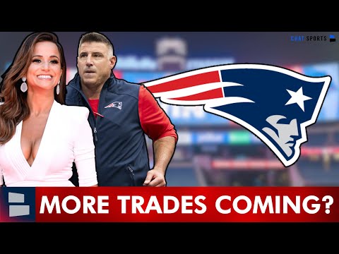MORE Patriots Trades COMING SOON Per NFL Insiders?