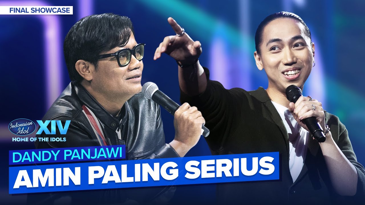 DANDY PANJAWI - AMIN PALING SERIUS (Sal Priadi & Nadin Amizah)| FINAL SHOWCASE– Indonesian Idol 2026