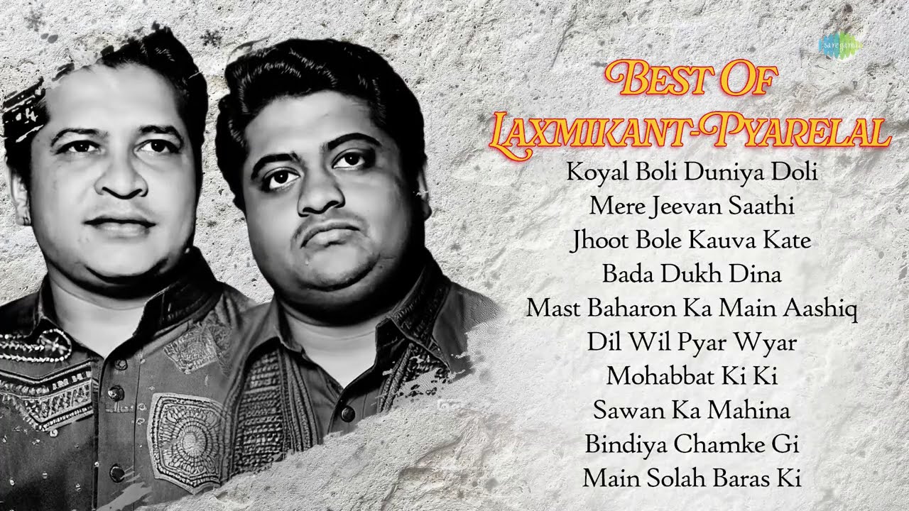 Top Laxmikant-Pyarelal Hits 🎶 | Koyal Boli Duniya Doli & More