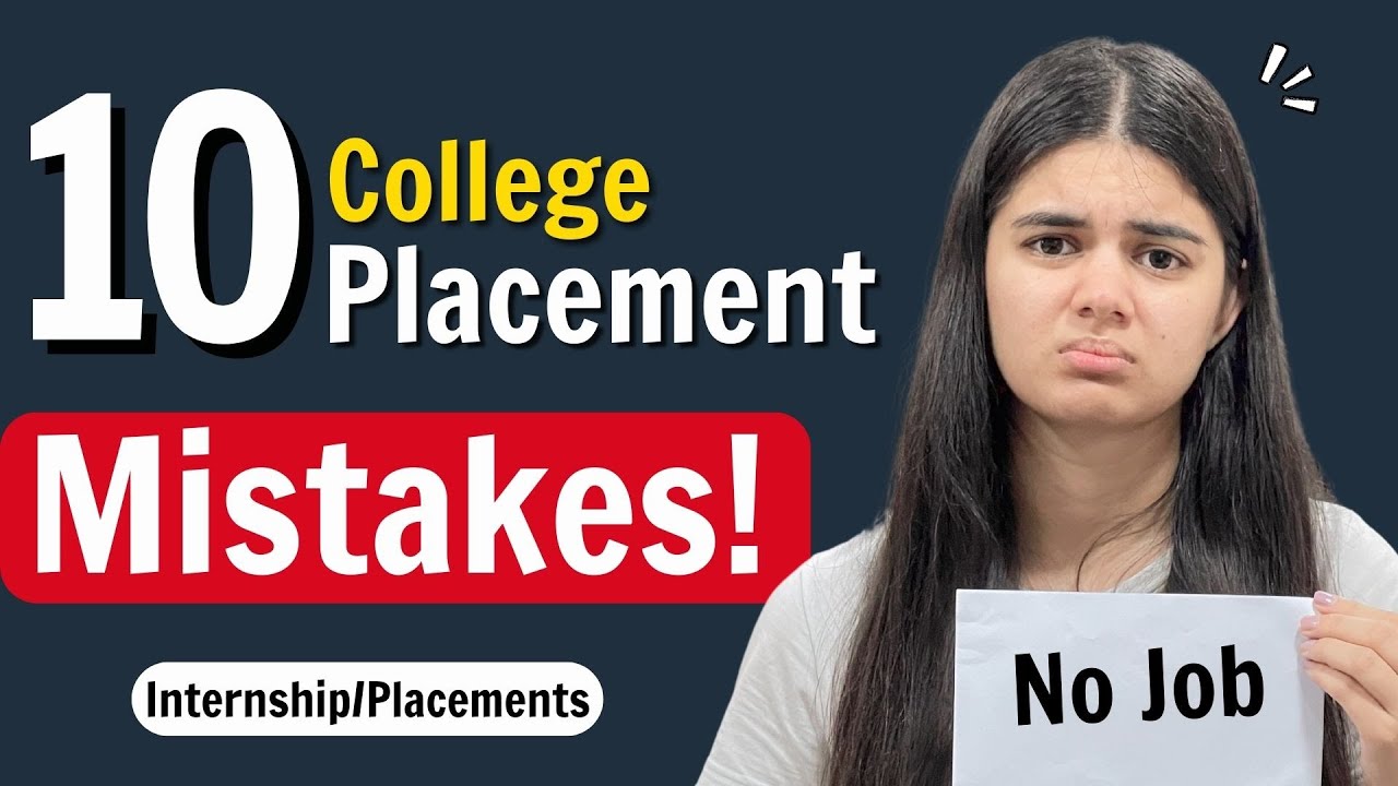College Placement in India | 10 Common Mistakes to Avoid