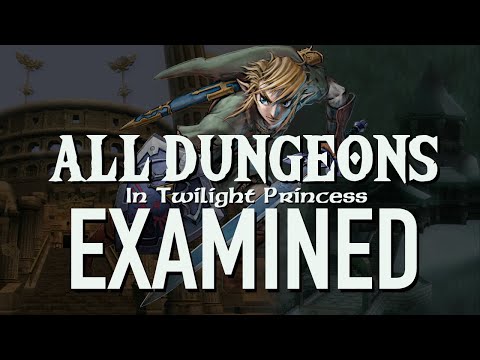 The Dungeon Design of Twilight Princess - ALL DUNGEONS Examined