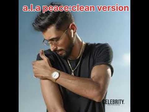 a.l.a peace :clean version