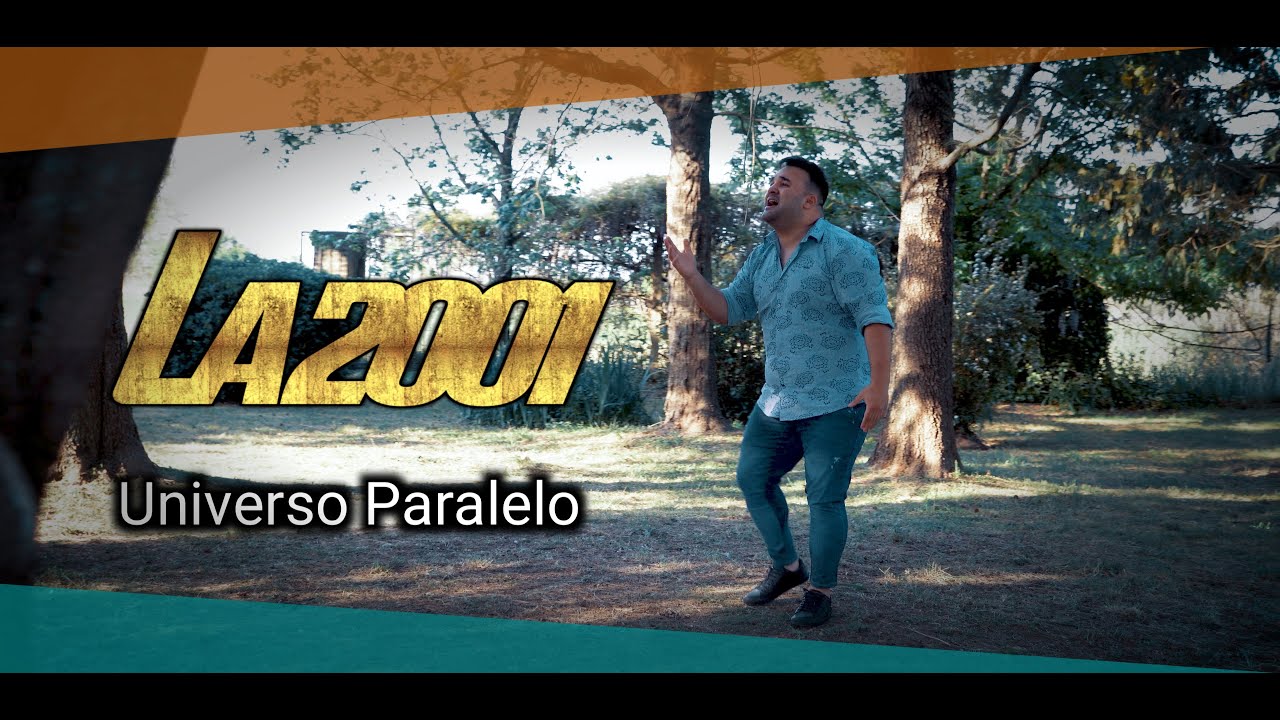 La 2001 - Universo Paralelo (Video Oficial) 🎥