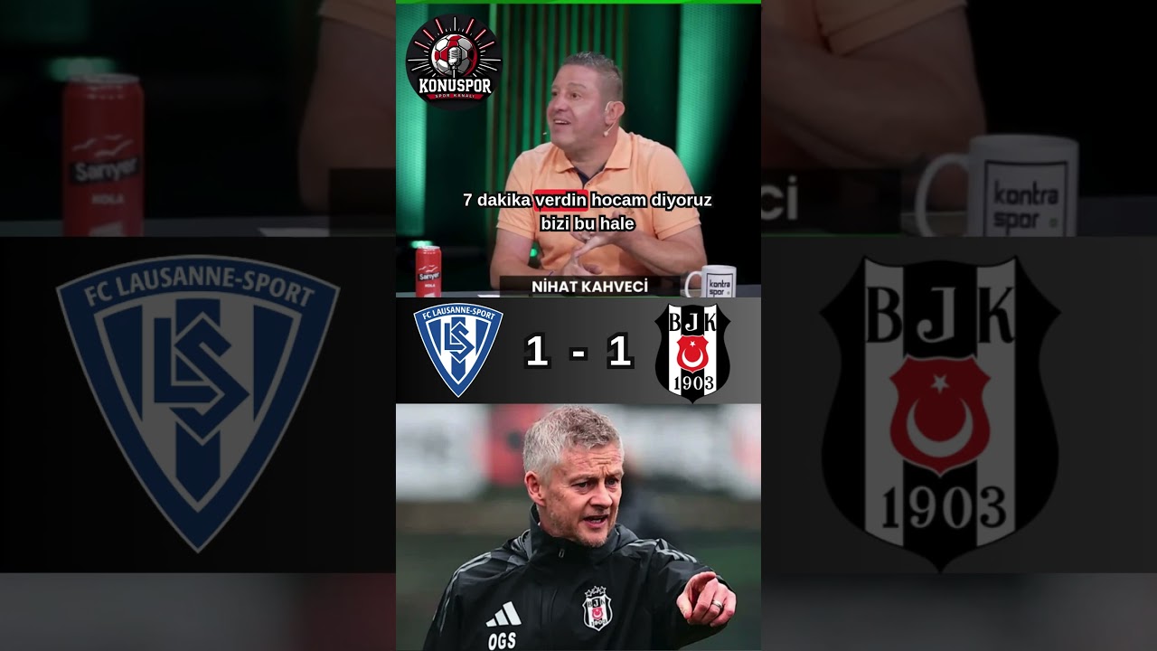 Beşiktaş Lausanne Maçında Şok Sonuç! ⚫⚪