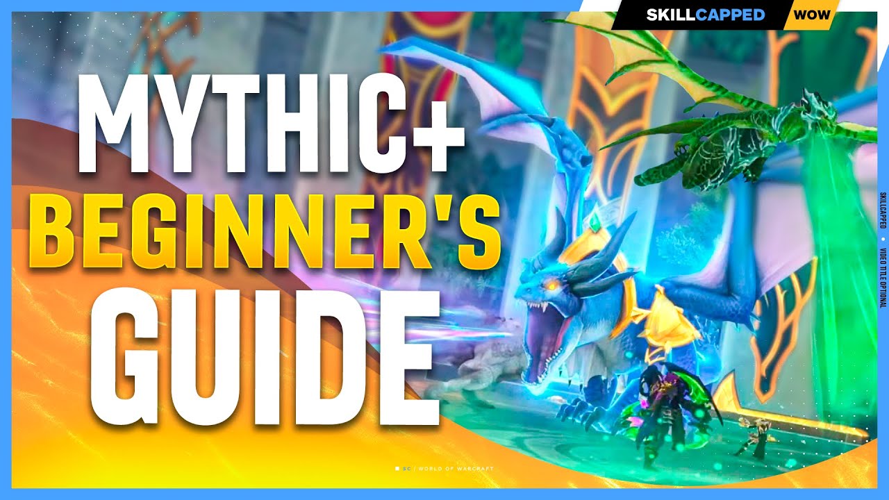 Mythic+ Beginner's Guide 2023 🗝️