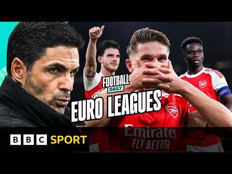 Are Arsenal favourites to win this season's Champions League? | Euro Leagues | BBC Sport