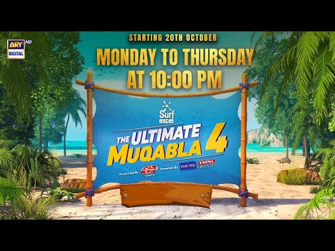 The Ultimate Muqabla Season 4 📅 Starting 20th October 🕙 Monday to Thursday at 10:00 PM | ARY Digital