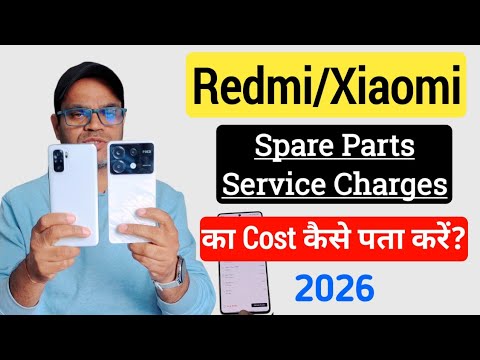 Redmi/Mi Spare Parts & Repair Costs Guide (2026) 📱