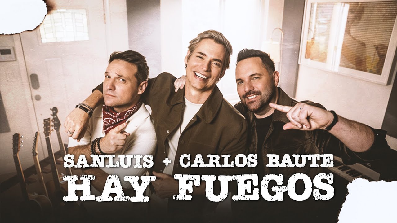 SanLuis & Carlos Baute - Hay Fuegos 🔥 | Video Oficial
