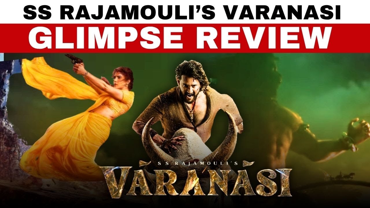 VARANASI Glimpse Review | Mahesh Babu & Priyanka Chopra 🎬