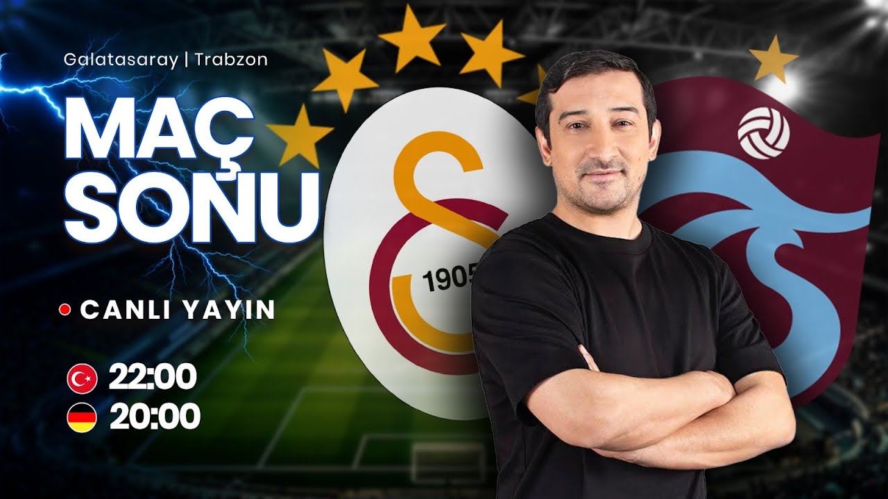 Galatasaray-Trabzonspor Derbi Sonrası Canlı Yayın 🔥