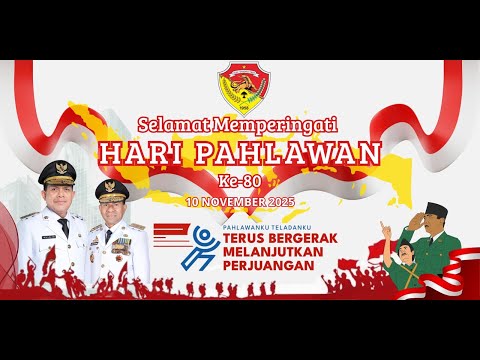 Live Streaming Memperingati Hari Pahlawan Ke-80 [ 10 Nobvember  2025 ]
