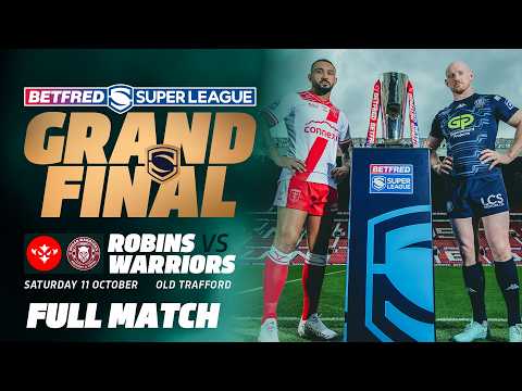 FULL MATCH | Hull KR v Wigan Warriors | 2025 Betfred Super League Grand Final