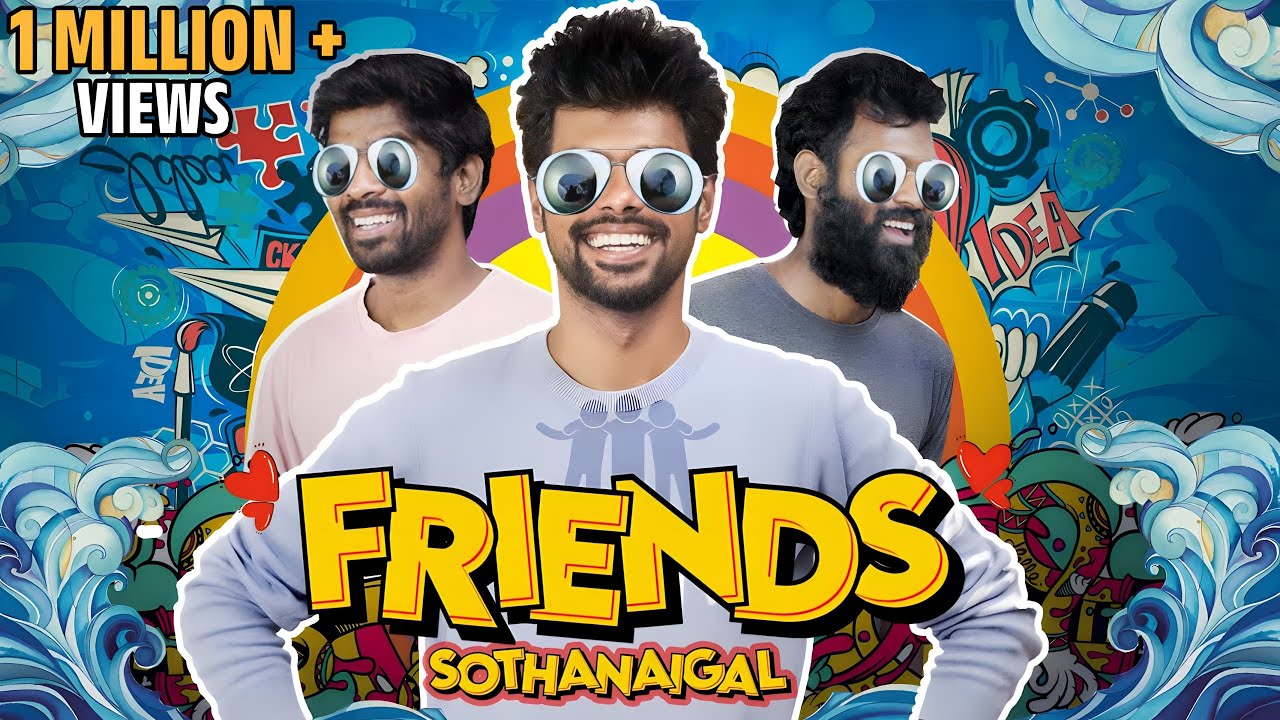 Friends Sothanaigal | Micset Comedy