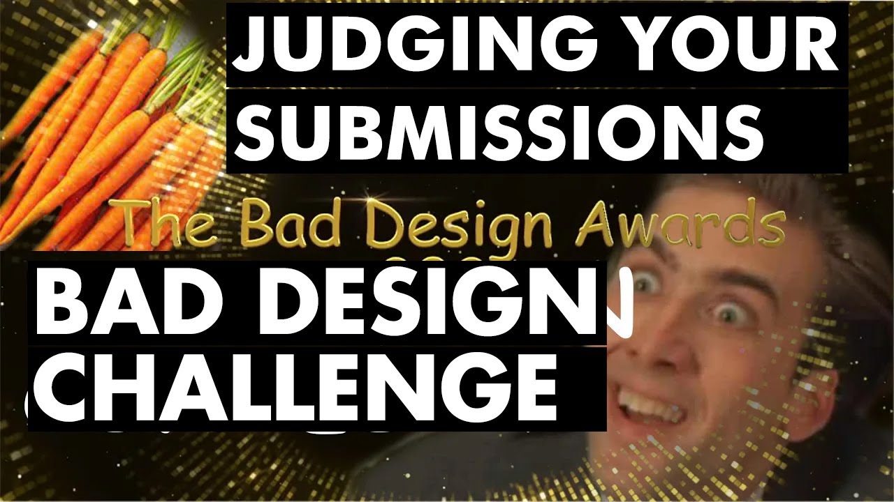 Bad Design Challenge 2023: Winners & Judging 🎉