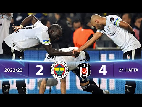 Fenerbahçe (2-4) Beşiktaş - Highlights/Özet | Spor Toto Süper Lig - 2022/23