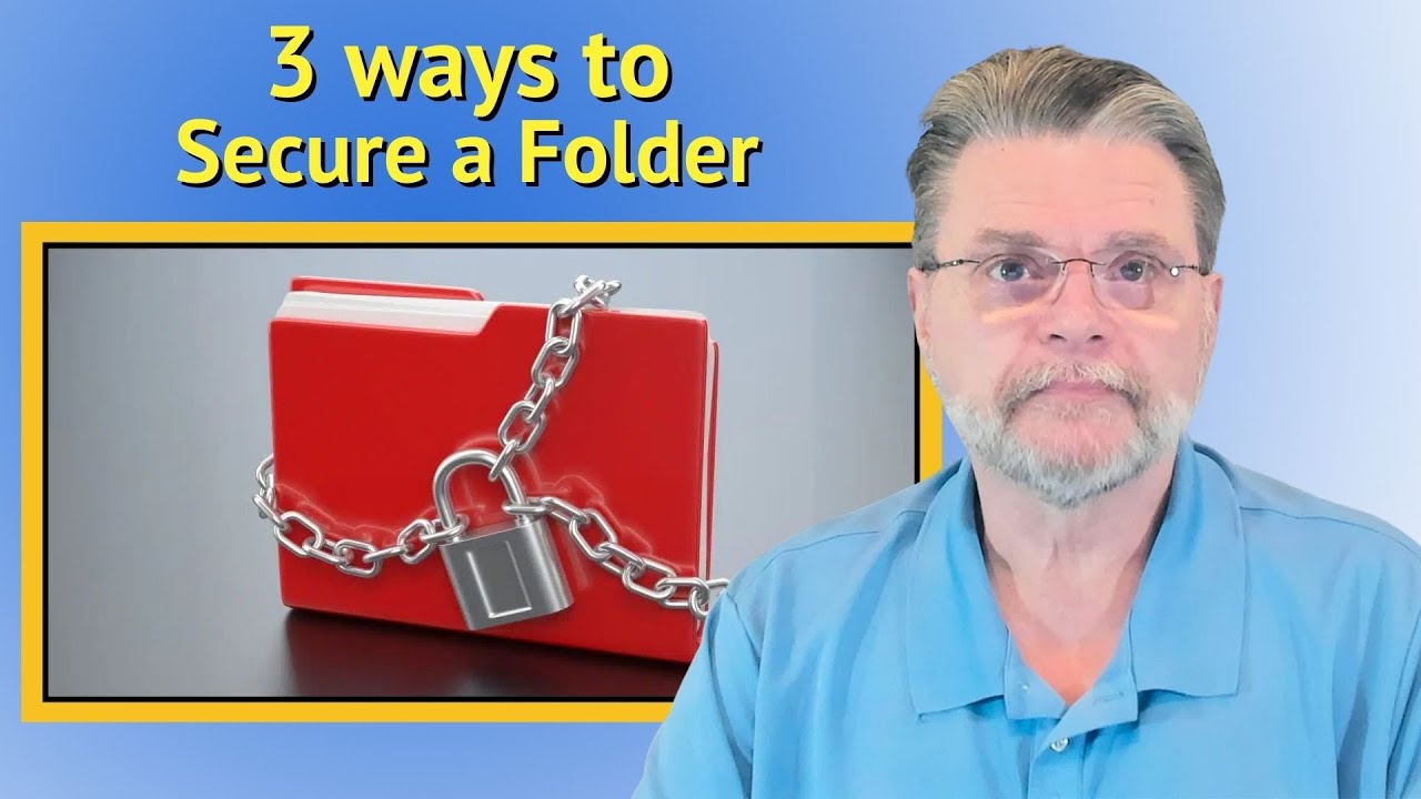 How to Encrypt a Folder for Privacy