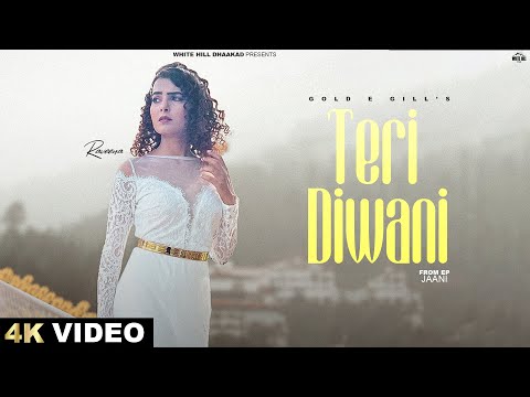Teri Diwani (Full Video) Gold E Gill | Raveena | Jaani | Haryanvi Songs 2023 | Sad Songs
