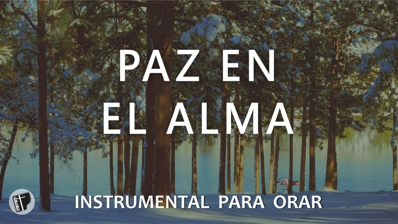 Música Cristiana Instrumental Sin Anuncios para Orar 🙏