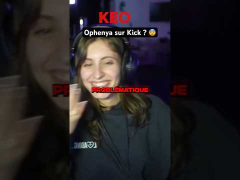 OPHENYA SUR KICK ? 😨 (Elle flop ?) #shorts #drama #ophenya #kick #springonshorts #tiktok