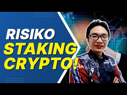 Risiko dari Staking Crypto!