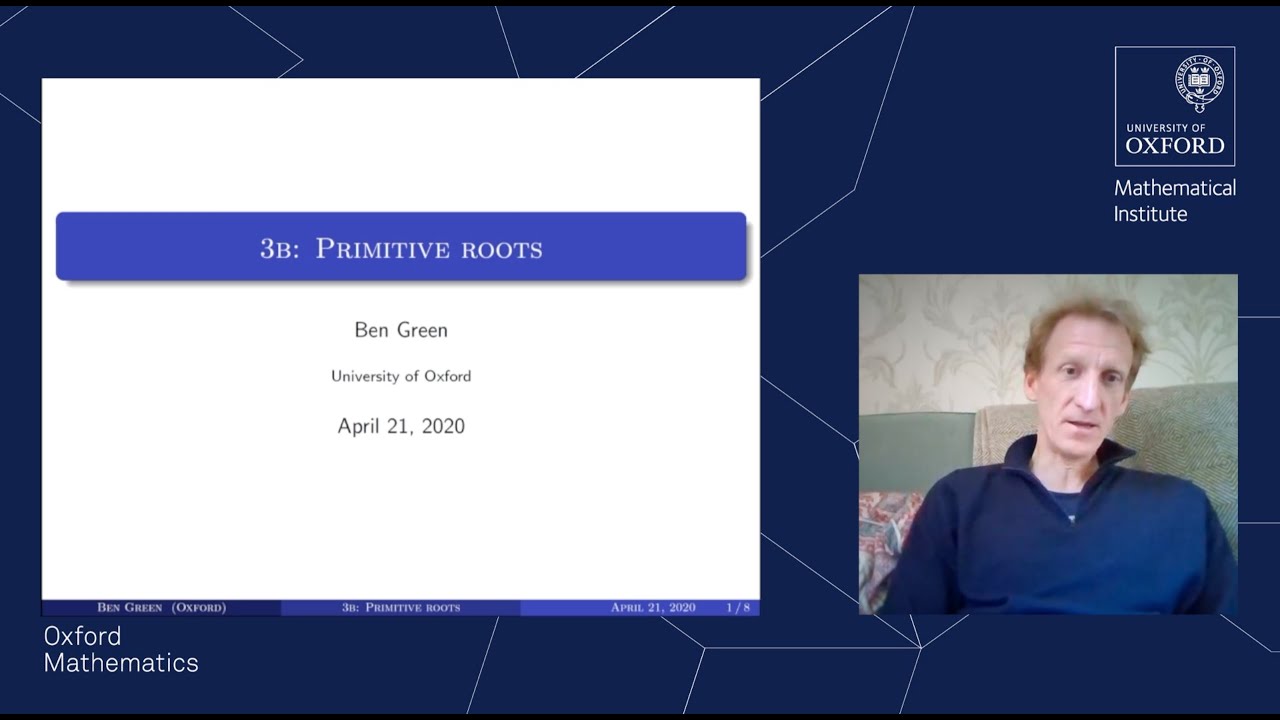 Oxford Math: Primitive Roots Lecture π