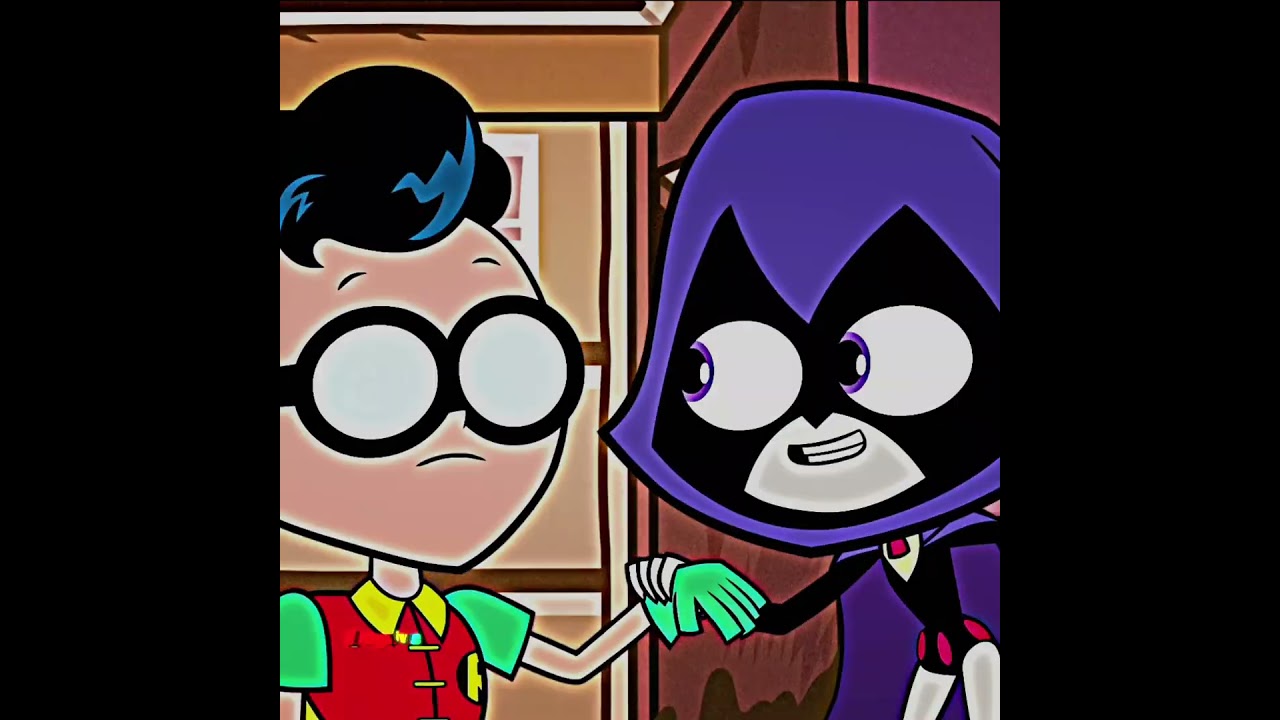 Raven & Robin Edit | Teen Titans Go! 🌟