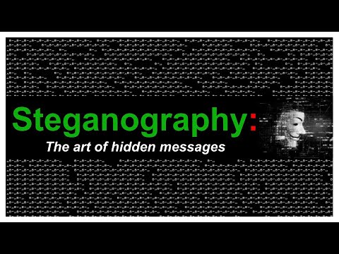 Steganography  -  The art of secret messages