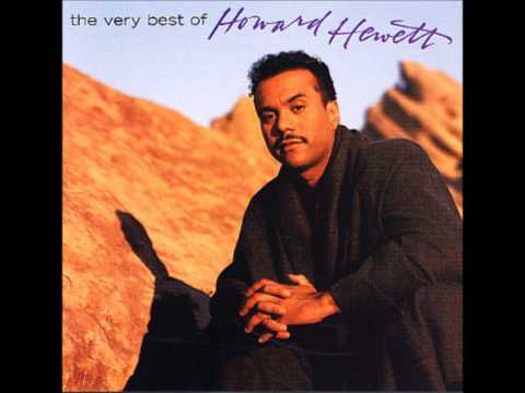 Howard Hewett - I Can't Tell You Why