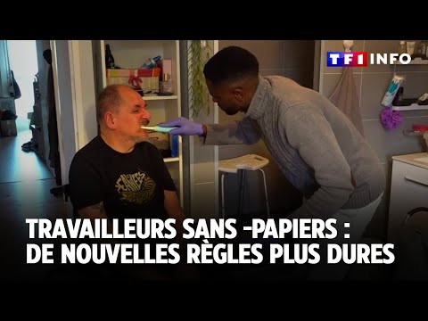 Travailleurs sans -papiers : de nouvelles règles plus dures｜TF1 INFO