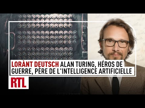 Entrez dans l'Histoire - A.Turing, héros de guerre, père de l'intelligence artificielle I Intégrale