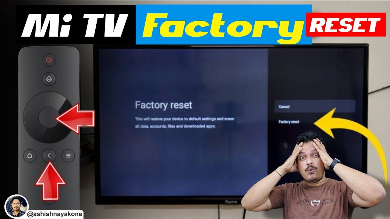 Reset Xiaomi Mi TV 4A/4i to Factory Settings