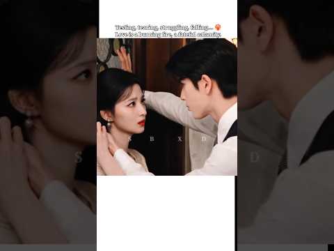 Testing, tearing, struggling falling Love | overdo | #chinesedrama #overdose #shortsfeed #cdrama #fy
