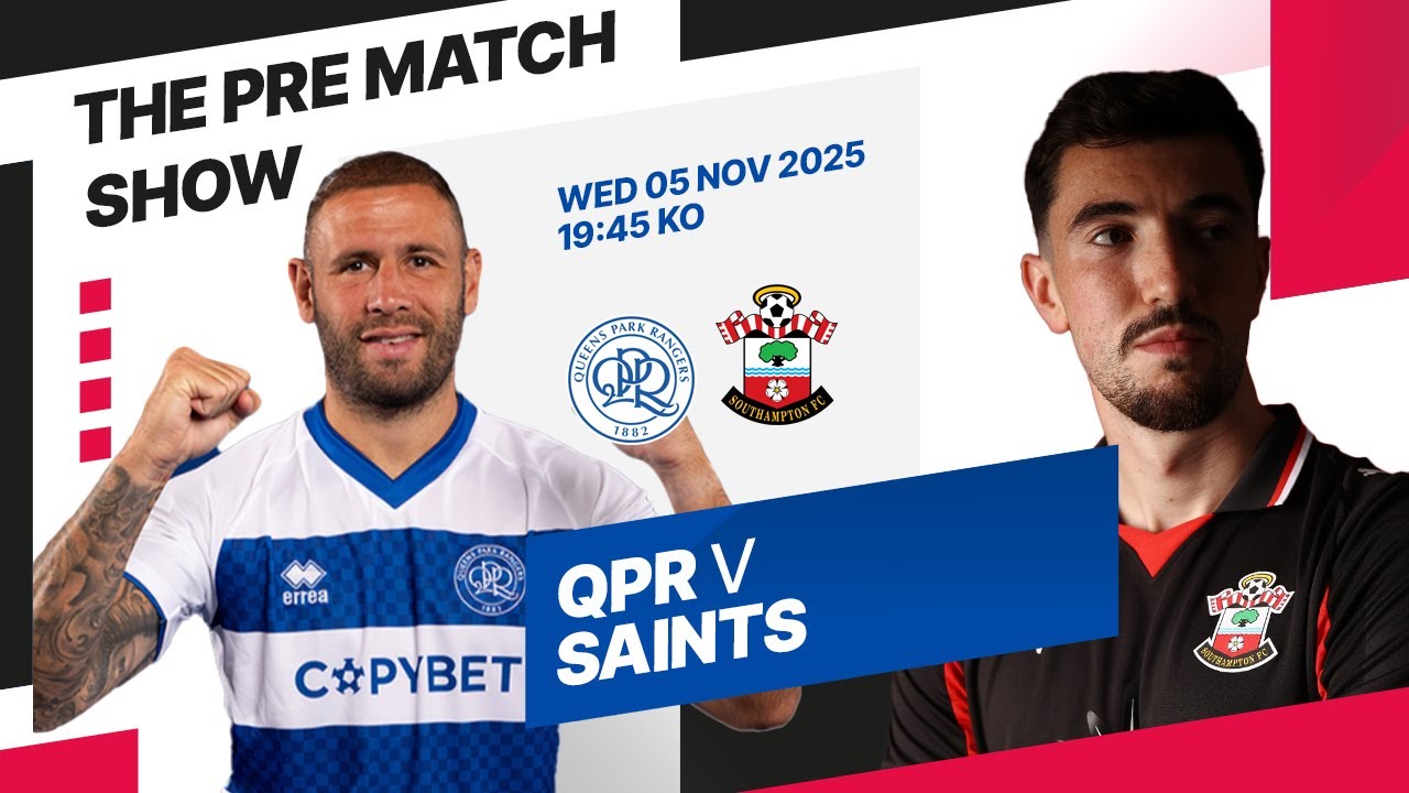 QPR vs Southampton | Championship Match Preview