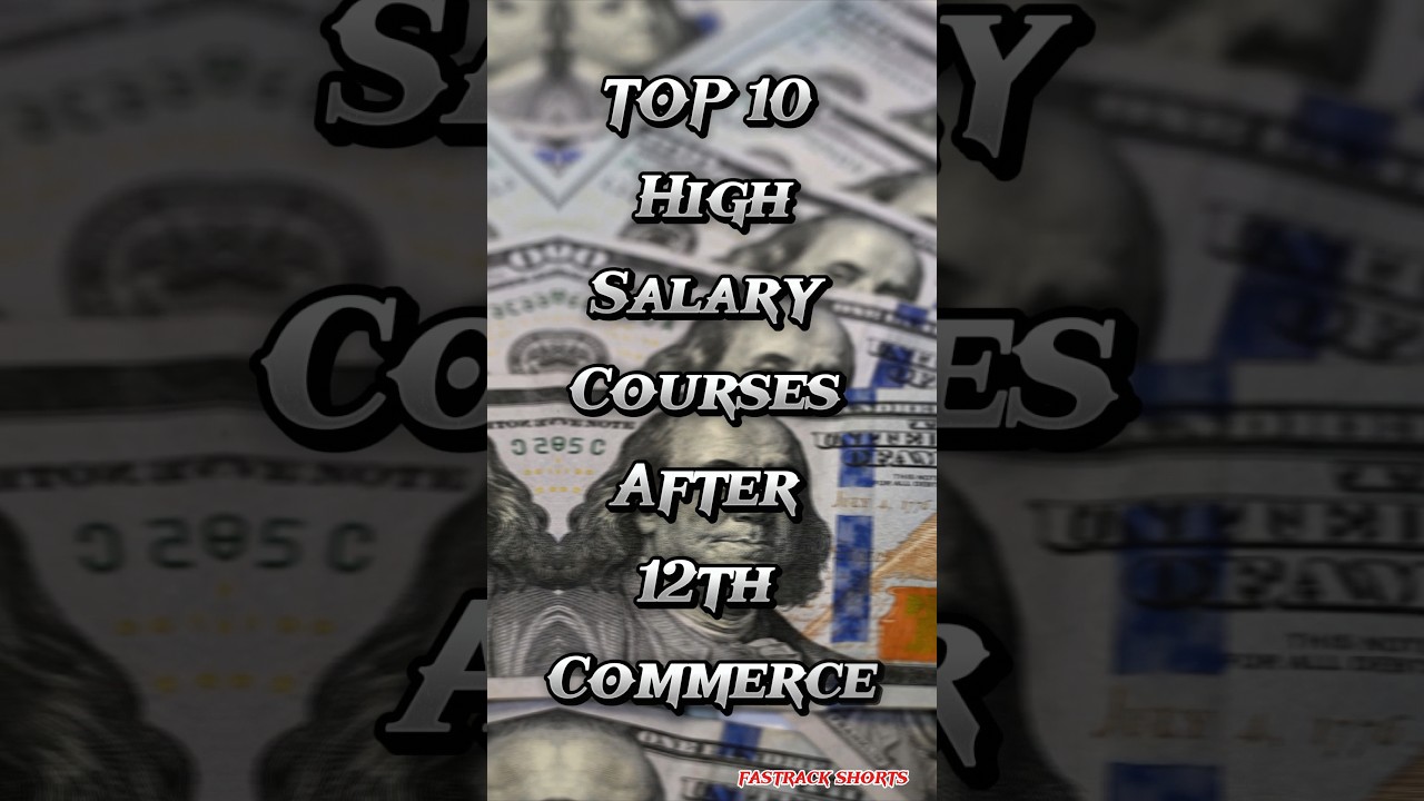 Top 10 High-Paying Courses After 12th Commerce 💼