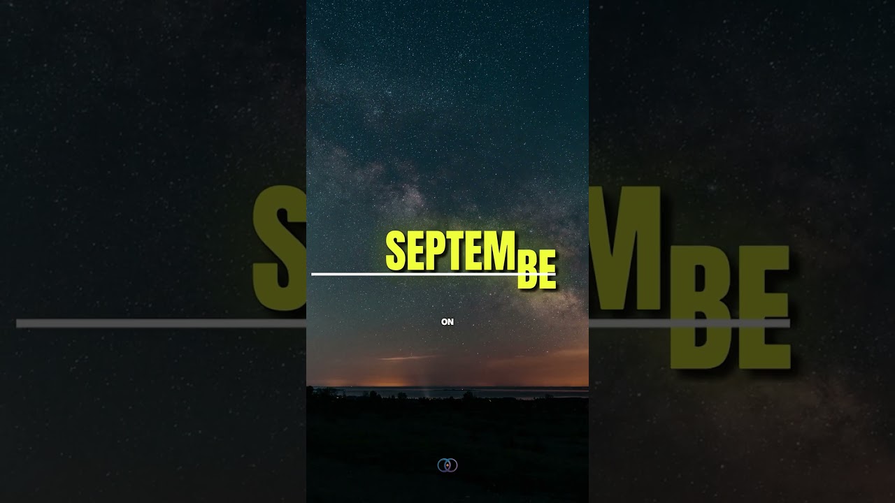 Rare Astronomical Events in September 2025 🌌