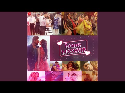 Love Mashup