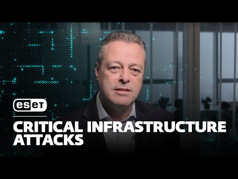ESET Cybersecurity tips & tricks: Critical infrastructure attacks