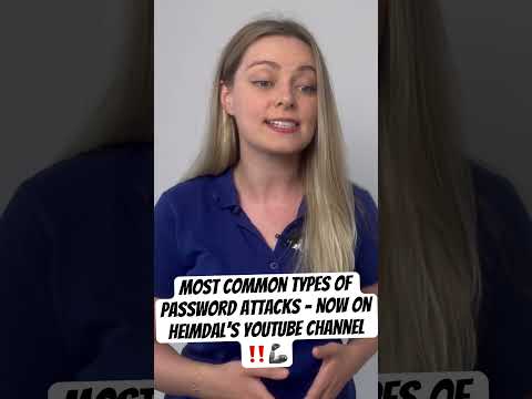 6 Types of Password Attacks and Protection Measures - now on @Heimdalcompany channel!!
