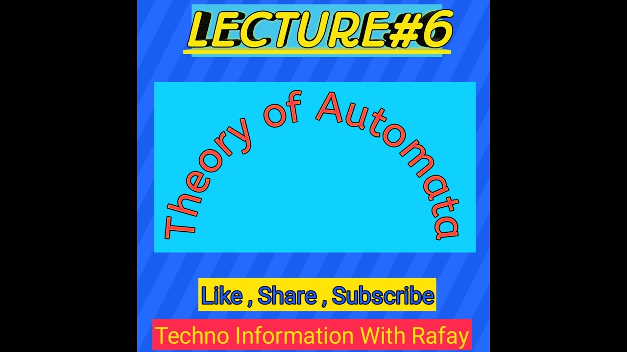 Lecture 6: Mastering the Theory of Automata & Abstract Machines 🤖