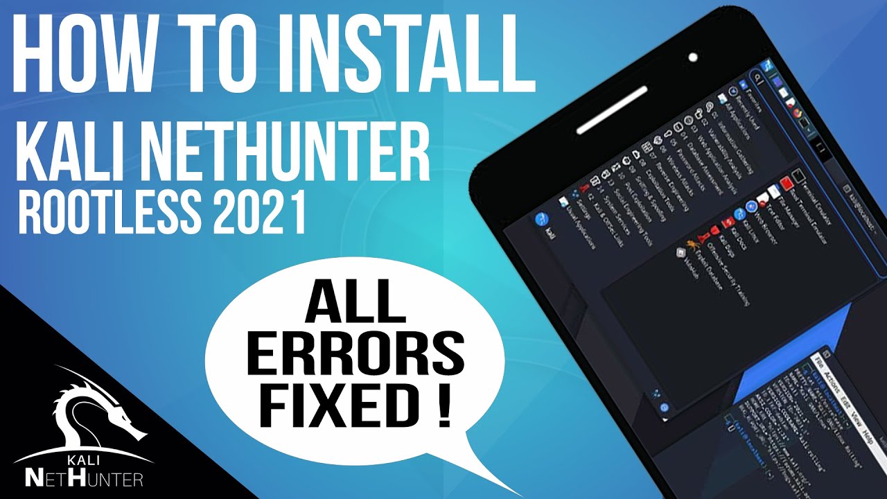 Installing Kali Nethunter on Android Without Root | Troubleshooting Guide