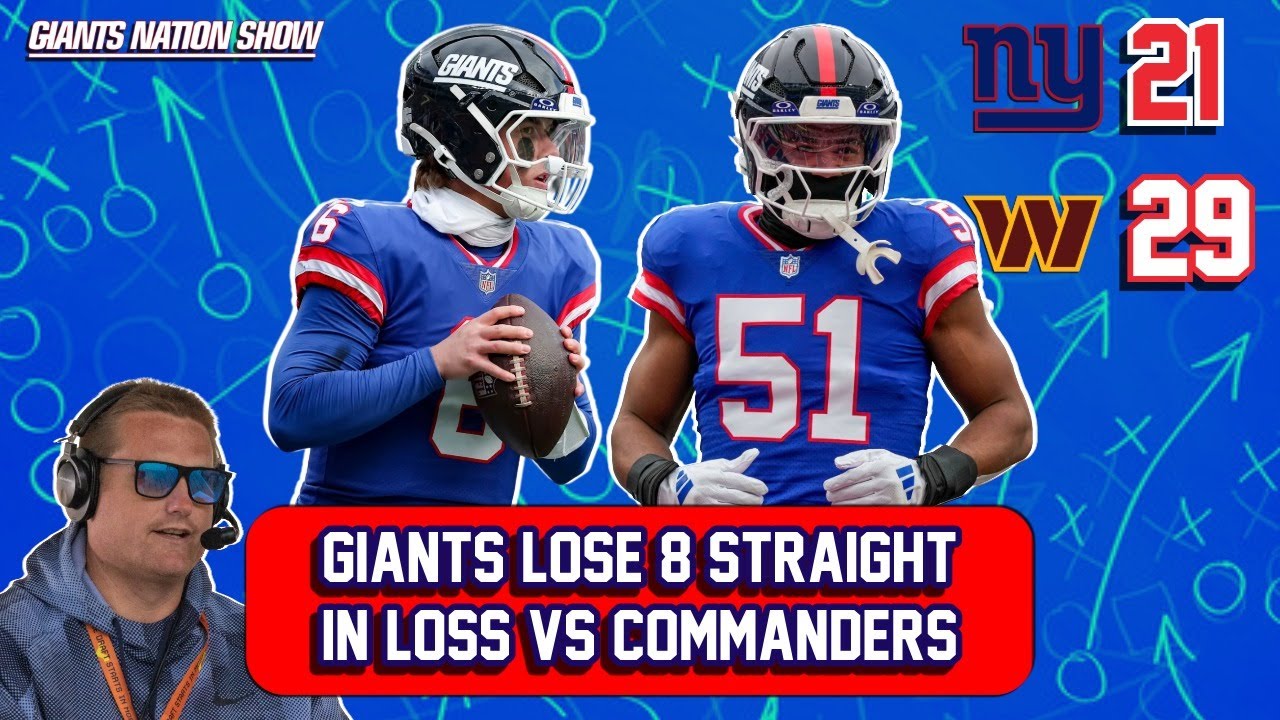 Giants Extend Losing Streak to 8 After Commanders Loss 🏈