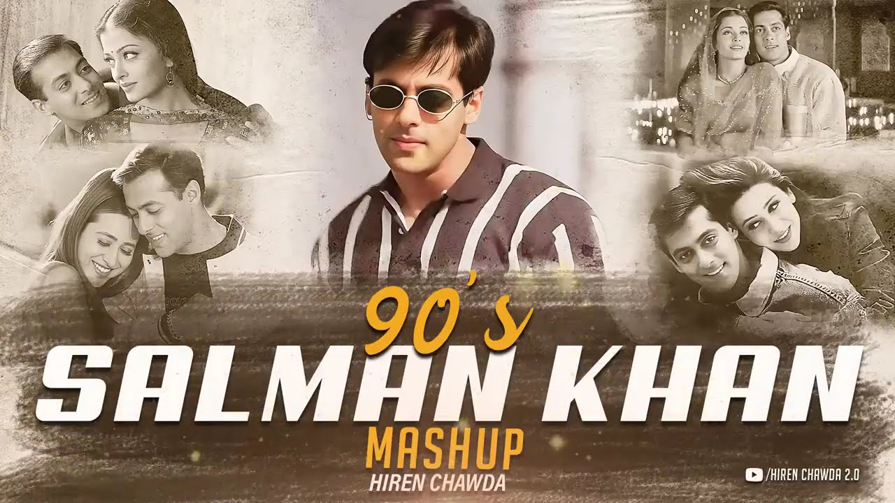 90s Salman Khan Hits Mashup 🎶